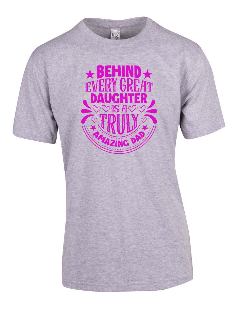 Behind Every Great Daughter T Shirt freeshipping - DTF Print Store
