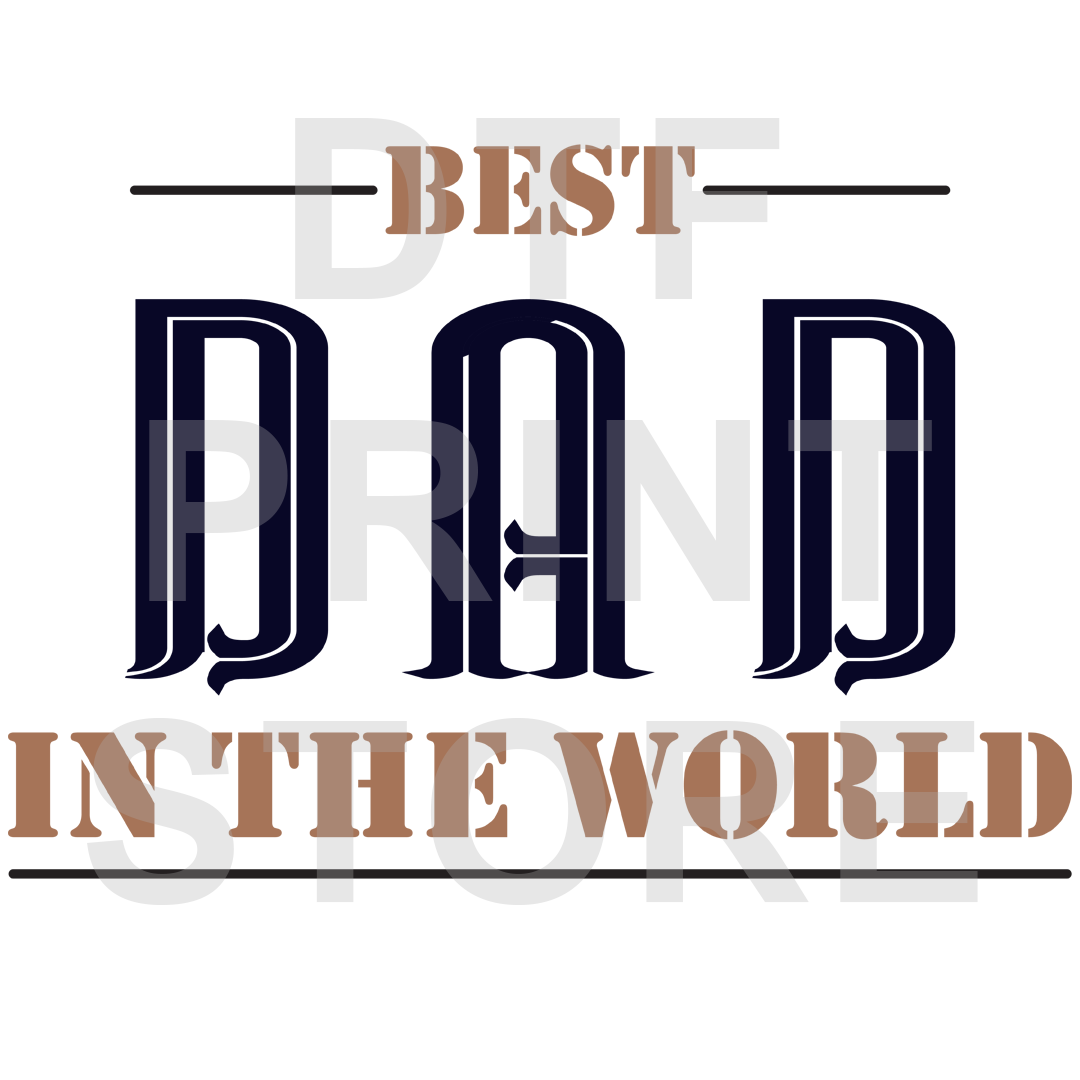 Best Dad in the World DTF or SUBLIMATION Print 12" x 16" freeshipping - DTF Print Store