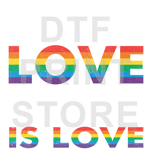 Love is Love DTF or SUBLIMATION Print 12" x 16" freeshipping - DTF Print Store