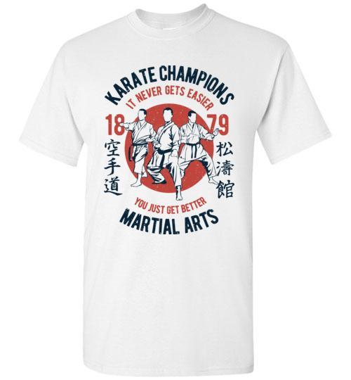 Karate Champions T Shirt freeshipping - DTF Print Store
