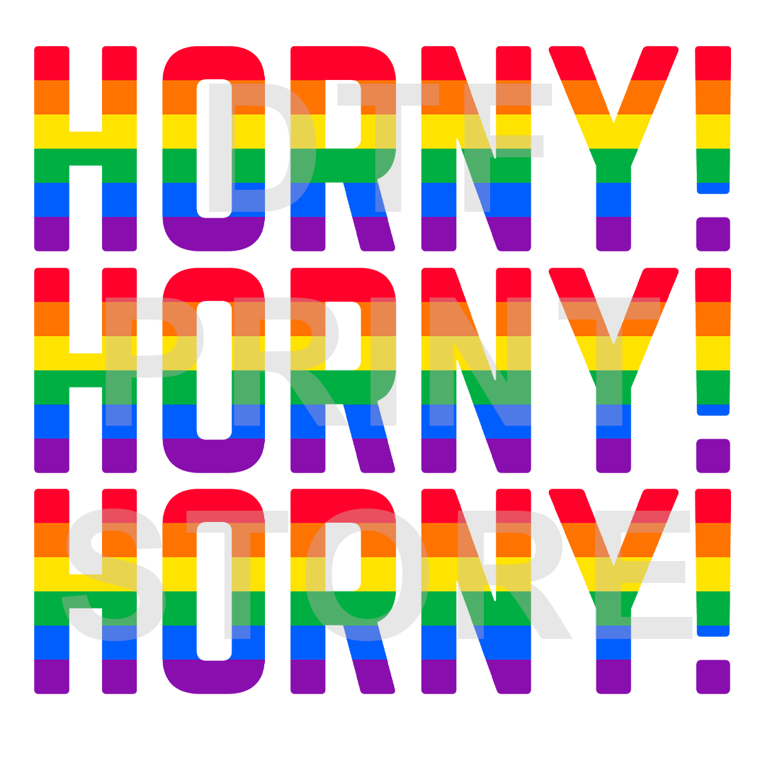 Horny Pride DTF or SUBLIMATION Print 12" x 16" freeshipping - DTF Print Store