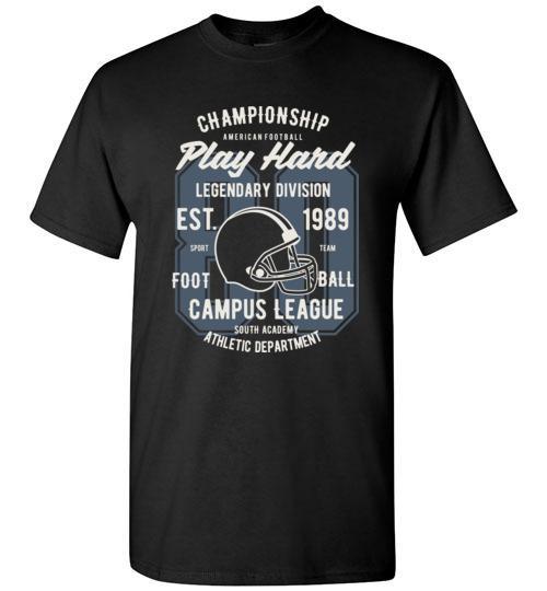 Play Hard T Shirt freeshipping - DTF Print Store