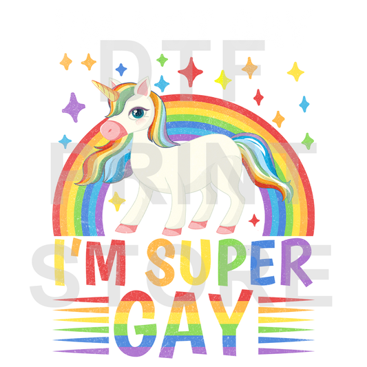 Super Gay DTF or SUBLIMATION Print 12" x 16" freeshipping - DTF Print Store